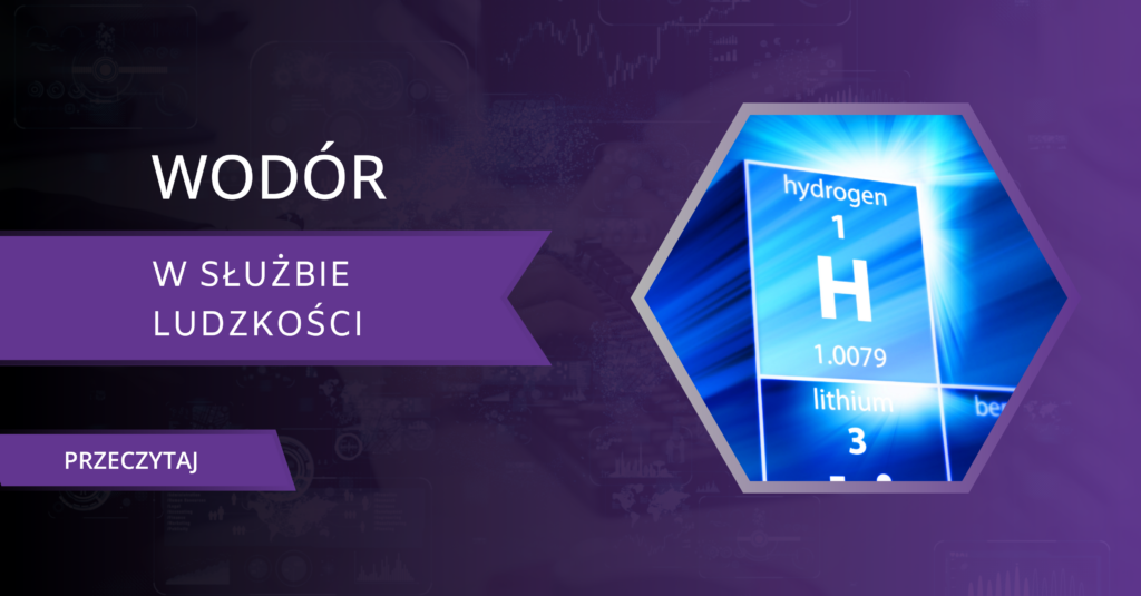 Dlaczego wodór służy ludzkości?